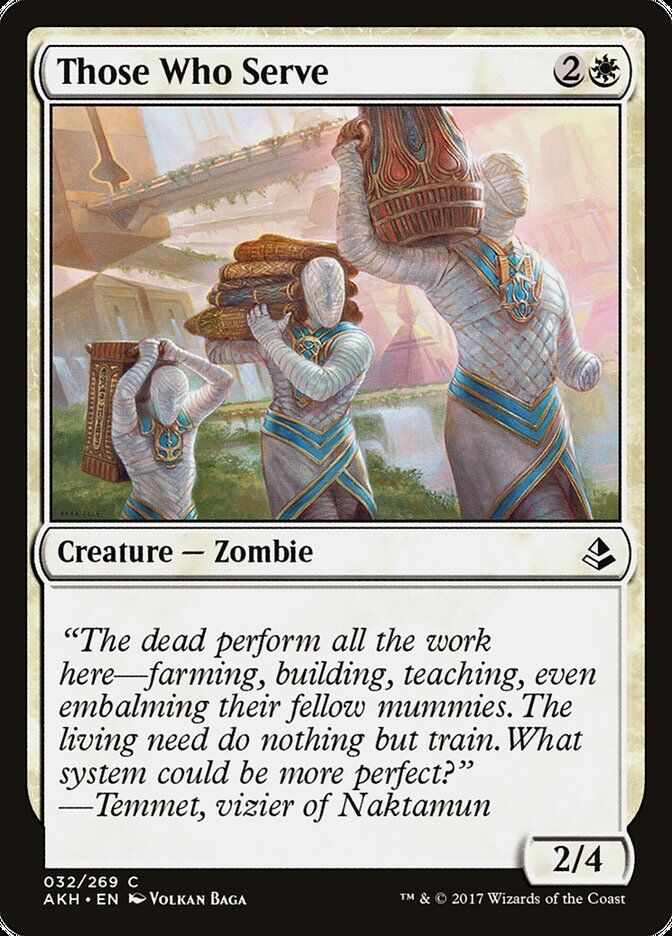 Amonkhet #32 Those Who Serve