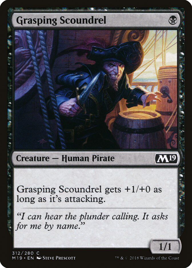 Core Set 2019 #312 Grasping Scoundrel