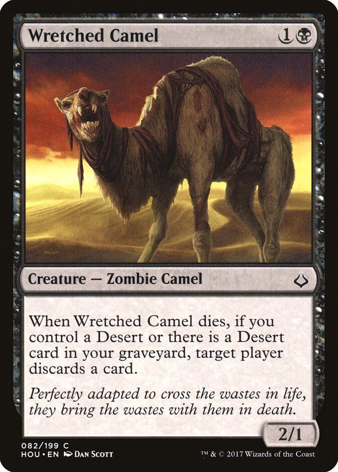 Hour of Devastation #82 Wretched Camel