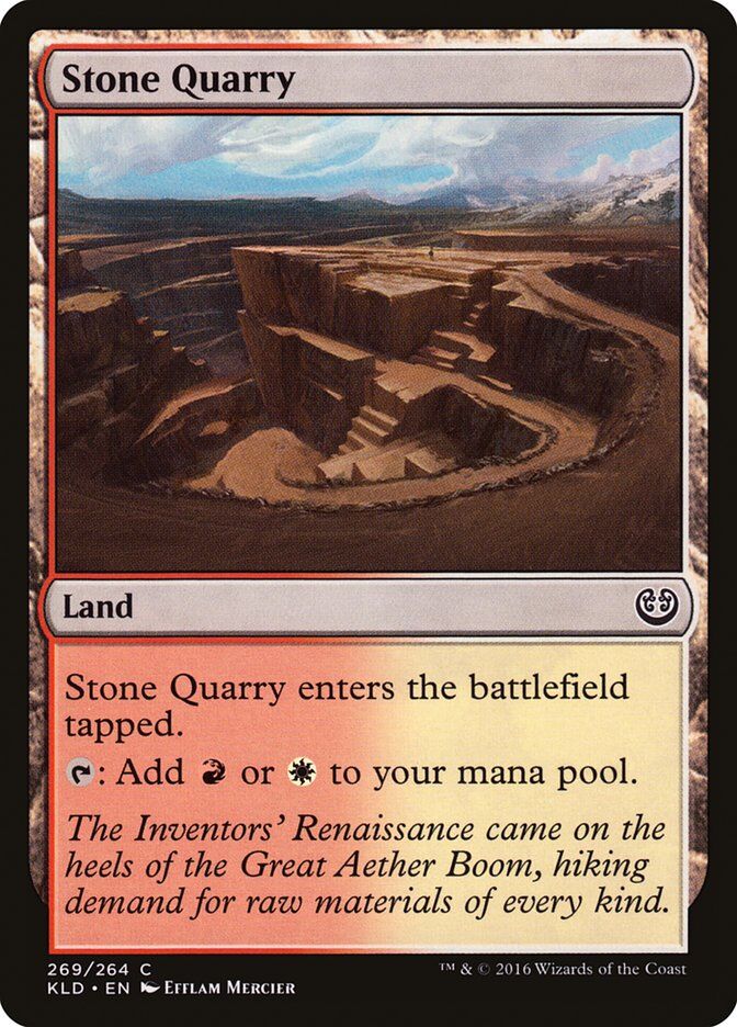 Kaladesh #269 Stone Quarry