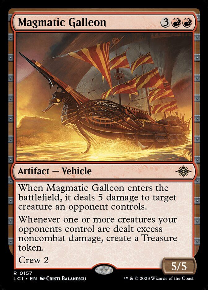 The Lost Caverns of Ixalan #157 Magmatic Galleon
