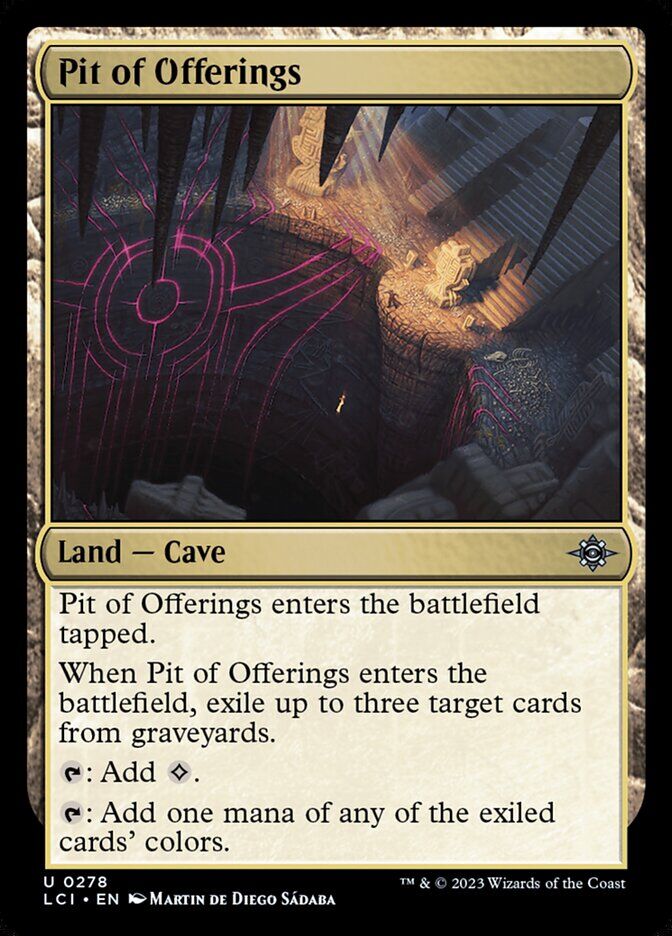 The Lost Caverns of Ixalan #278 Pit of Offerings