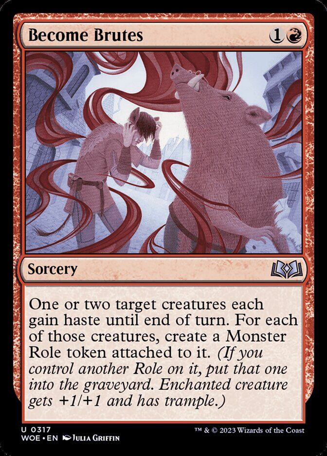 Wilds of Eldraine #317 Become Brutes